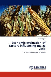 bokomslag Economic evaluation of factors influencing maize yield