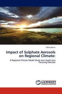 bokomslag Impact of Sulphate Aerosols on Regional Climate
