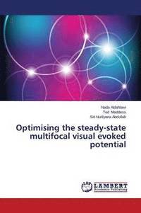 bokomslag Optimising the Steady-State Multifocal Visual Evoked Potential