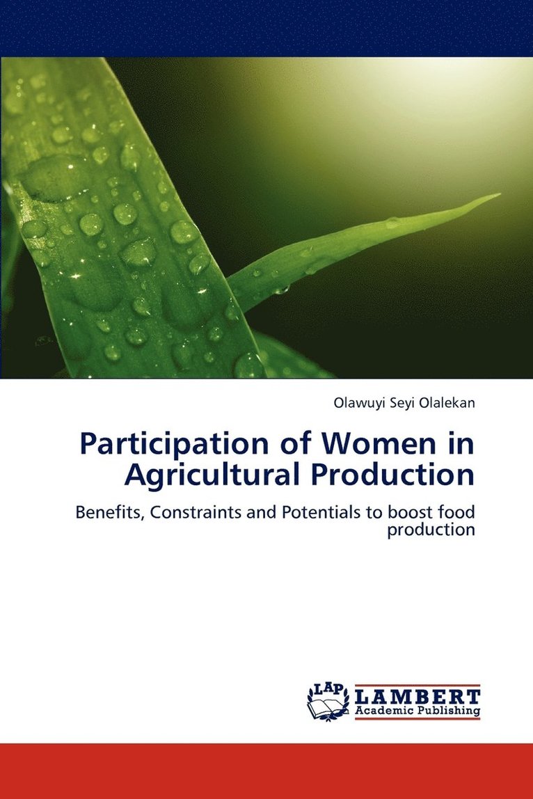 Participation of Women in Agricultural Production 1