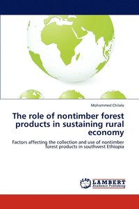 bokomslag The Role of Nontimber Forest Products in Sustaining Rural Economy