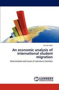 bokomslag An Economic Analysis of International Student Migration