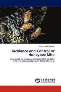 bokomslag Incidence and Control of Honeybee Mite