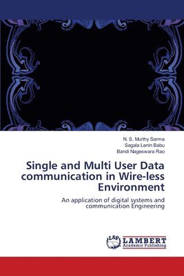 bokomslag Single and Multi User Data communication in Wire-less Environment