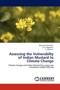bokomslag Assessing the Vulnerabilty of Indian Mustard to Climate Change