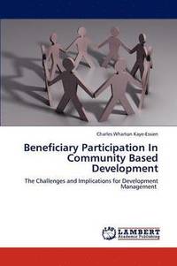 bokomslag Beneficiary Participation in Community Based Development