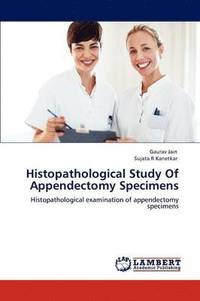 bokomslag Histopathological Study of Appendectomy Specimens