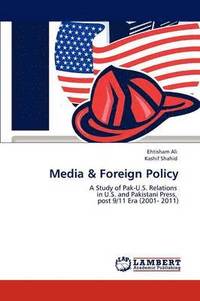 bokomslag Media & Foreign Policy