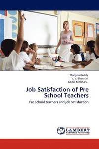 bokomslag Job Satisfaction of Pre School Teachers