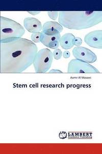 bokomslag Stem cell research progress