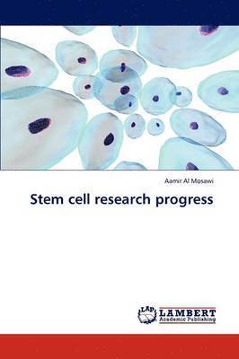 Stem cell research progress 1