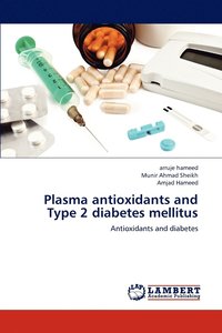 bokomslag Plasma antioxidants and Type 2 diabetes mellitus