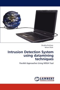 bokomslag Intrusion Detection System using datamining techniques