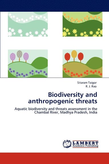 bokomslag Biodiversity and anthropogenic threats