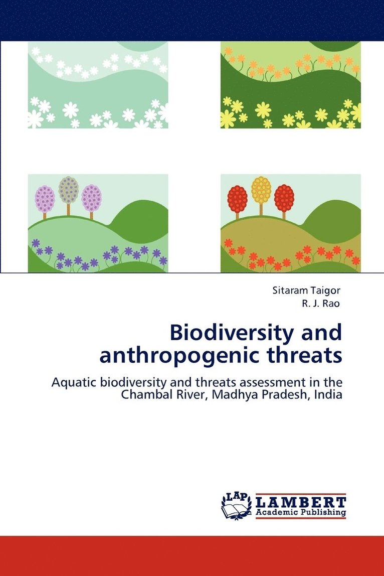 Biodiversity and anthropogenic threats 1