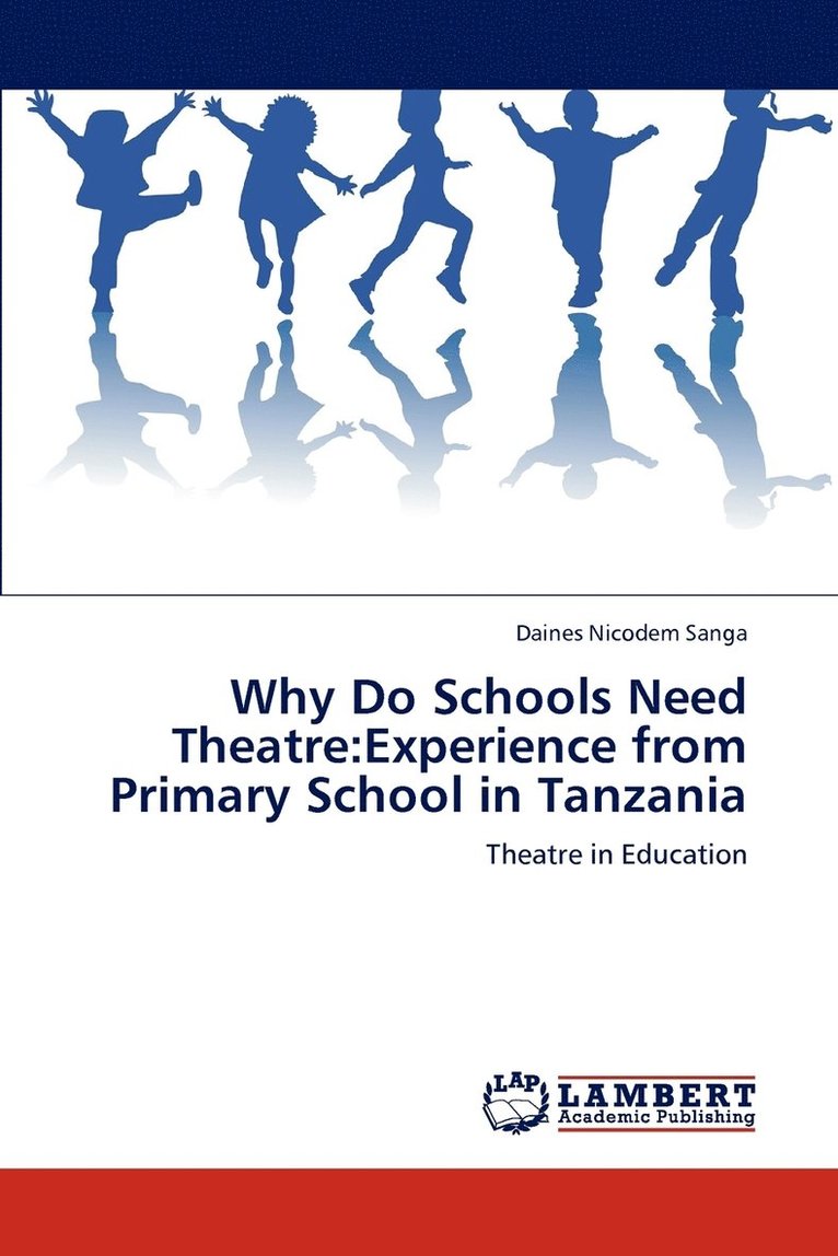 Why Do Schools Need Theatre 1