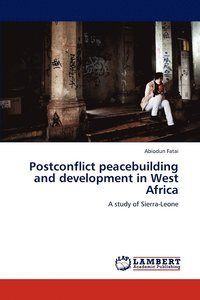 bokomslag Postconflict peacebuilding and development in West Africa