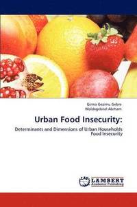 bokomslag Urban Food Insecurity