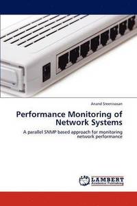 bokomslag Performance Monitoring of Network Systems