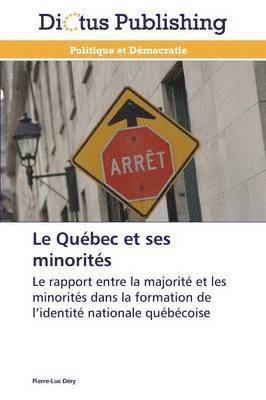 Le Quebec Et Ses Minorites 1