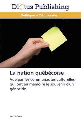 bokomslag La Nation Québécoise