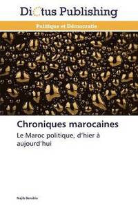 bokomslag Chroniques Marocaines