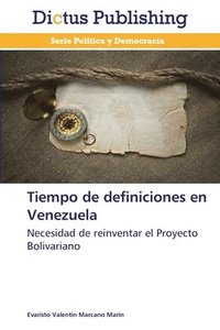 bokomslag Tiempo de definiciones en Venezuela