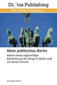 bokomslag Mein Politisches Berlin