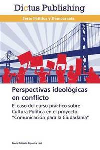 bokomslag Perspectivas Ideologicas En Conflicto