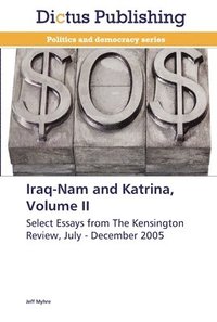 bokomslag Iraq-Nam and Katrina, Volume II