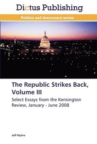 bokomslag The Republic Strikes Back, Volume III