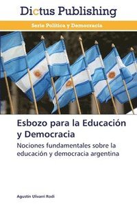 bokomslag Esbozo para la Educacin y Democracia