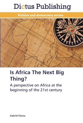 Is Africa The Next Big Thing? 1