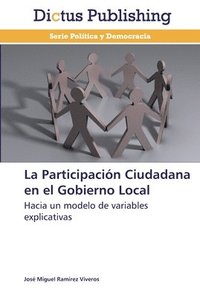 bokomslag La Participacin Ciudadana en el Gobierno Local