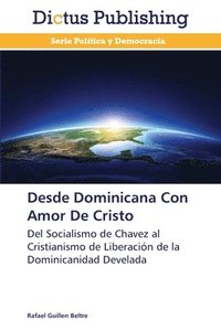 bokomslag Desde Dominicana Con Amor De Cristo