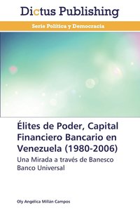 bokomslag lites de Poder, Capital Financiero Bancario en Venezuela (1980-2006)