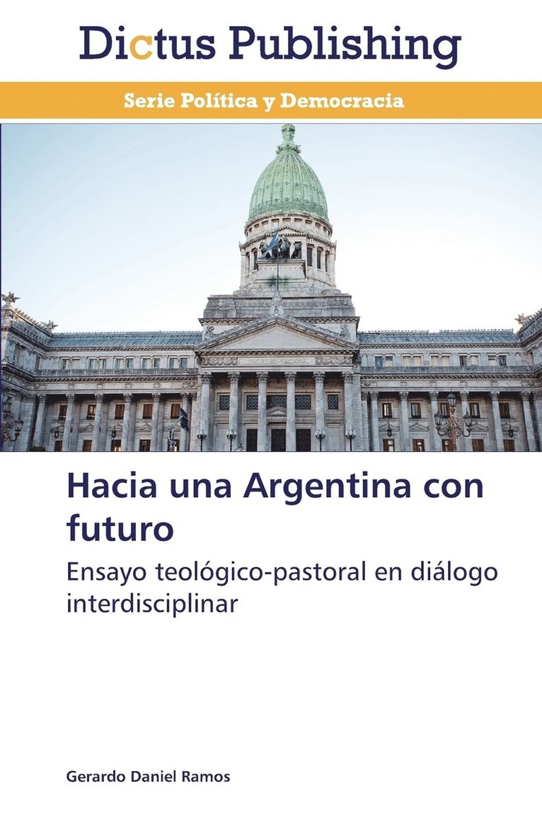 Hacia una Argentina con futuro 1