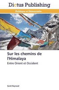 bokomslag Sur Les Chemins de l'Himalaya