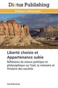 bokomslag Liberte Choisie Et Appartenance Subie