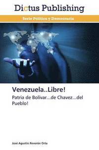 bokomslag Venezuela..Libre!