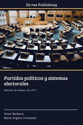 Partidos polticos y sistemas electorales 1