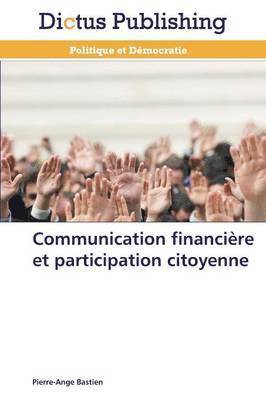 bokomslag Communication Financière Et Participation Citoyenne