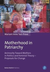 bokomslag Motherhood in Patriarchy