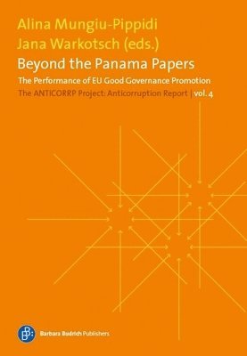 bokomslag Beyond the Panama Papers. The Performance of EU Good Governance Promotion