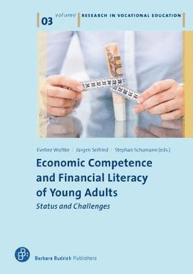 Economic Competence and Financial Literacy of Young Adults 1