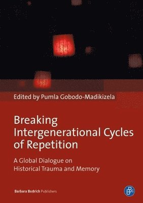 Breaking Intergenerational Cycles of Repetition 1