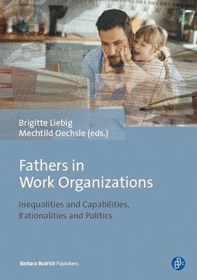 bokomslag Fathers in Work Organizations