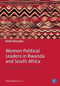 bokomslag Women Political Leaders in Rwanda and South Africa
