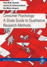 bokomslag Consumer Psychology: A Study Guide to Qualitative Research Methods