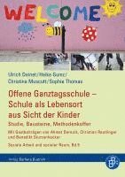 bokomslag Offene Ganztagsschule - Schule als Lebensort aus Sicht der Kinder